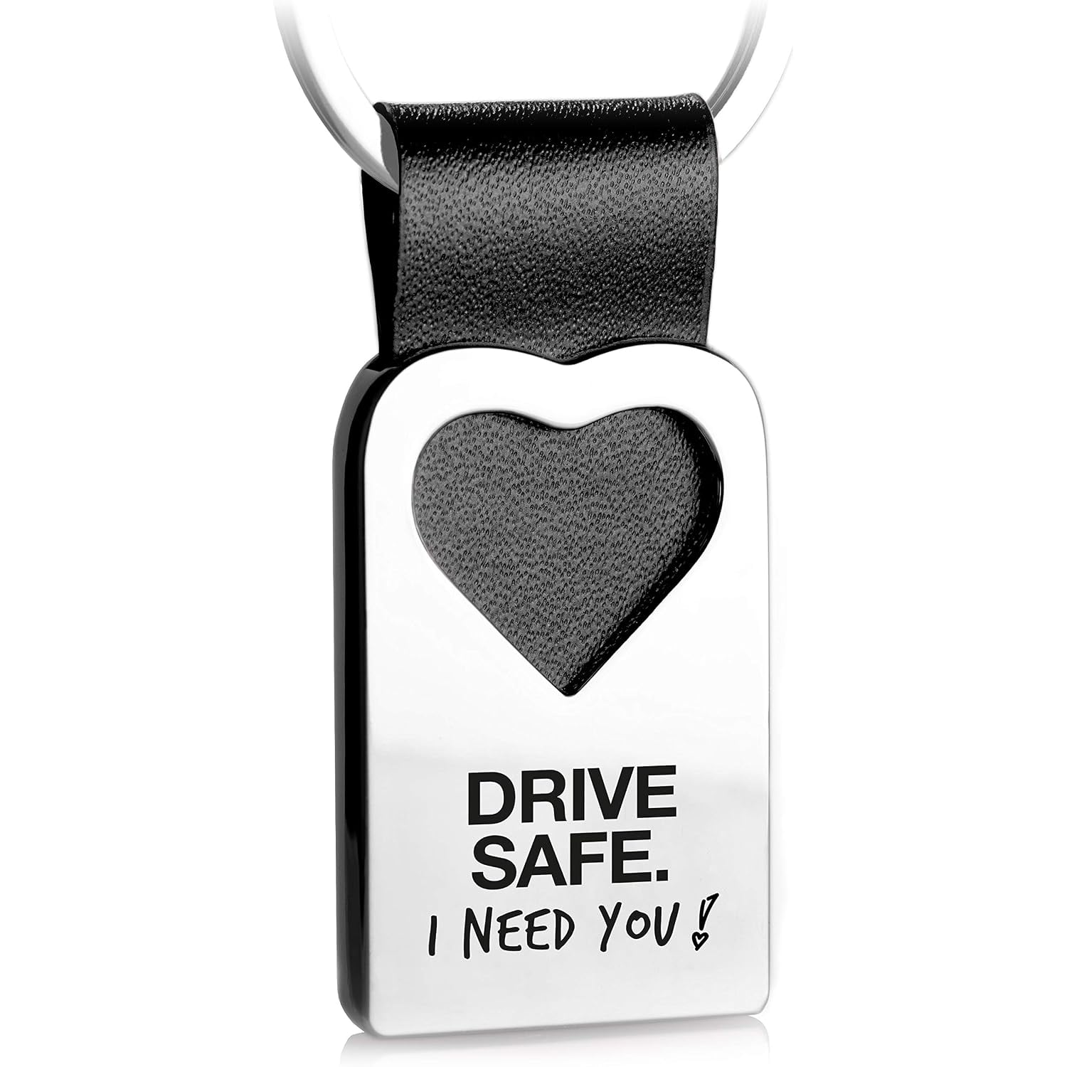 Drive Safe I Need You Engraved Leather Keyring